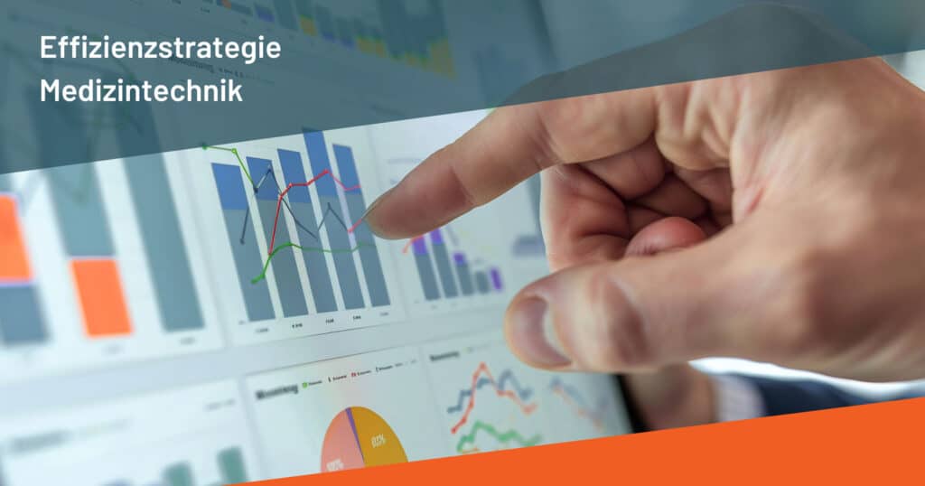 Effizienzstrategie Medizintechnik