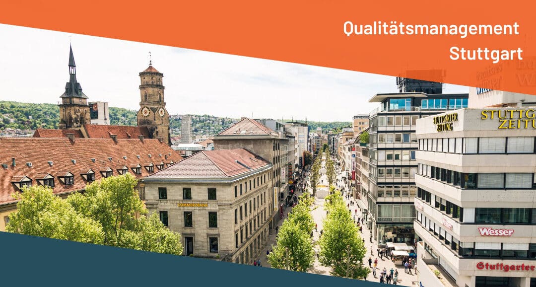 Qualitätsmanagement Stuttgart